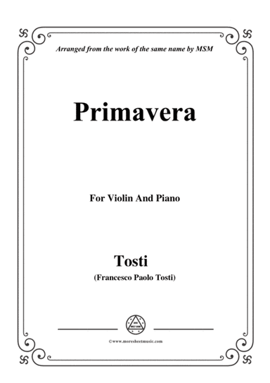 Tosti-Primavera, for Violin and Piano (arr. MSM)