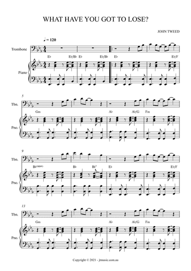 What Have You Got To Lose? - Trombone and Piano