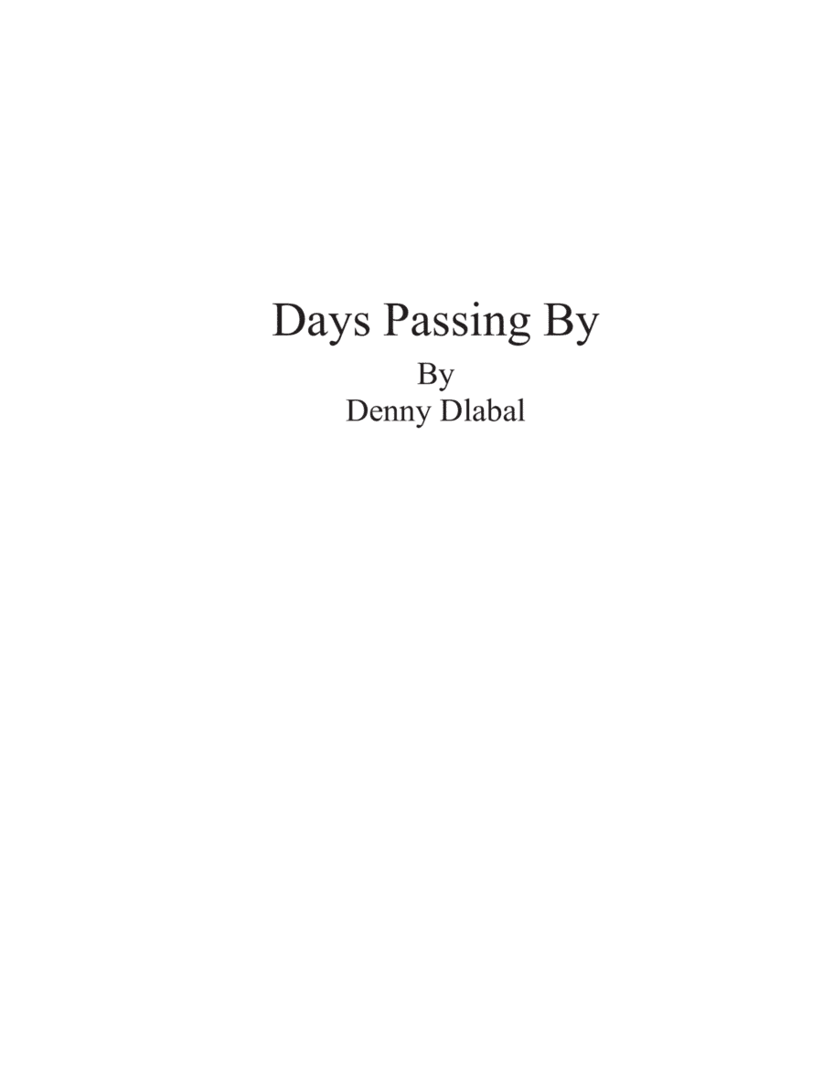 Days Passing By
