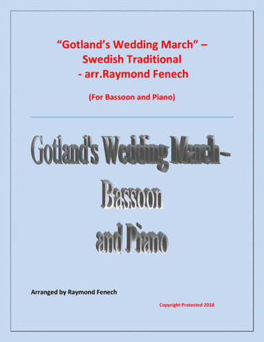 Gotland's Wedding March - Traditional - Bassoon and Piano (arr. Raymond Fenech)