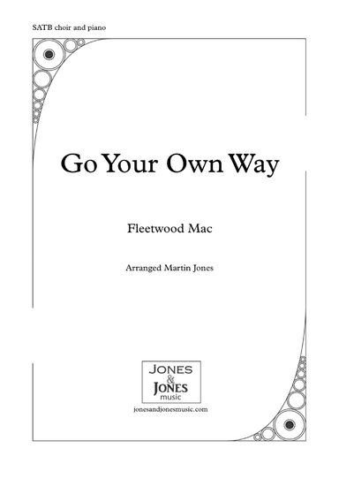 Go Your Own Way (arr. Martin Jones (jonesandjonesmusic.com))
