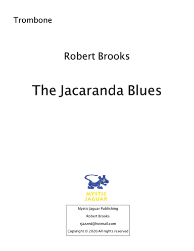 The Jacaranda Blues for Trombone