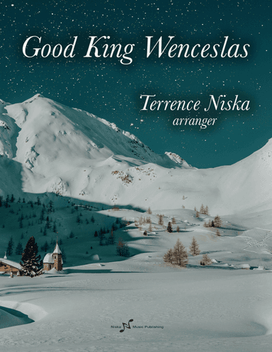 Good King Wenceslas (arr. Terrence Niska)