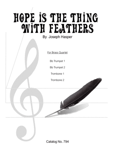 Hope Is The Thing With Feathers (Brass Quartet)