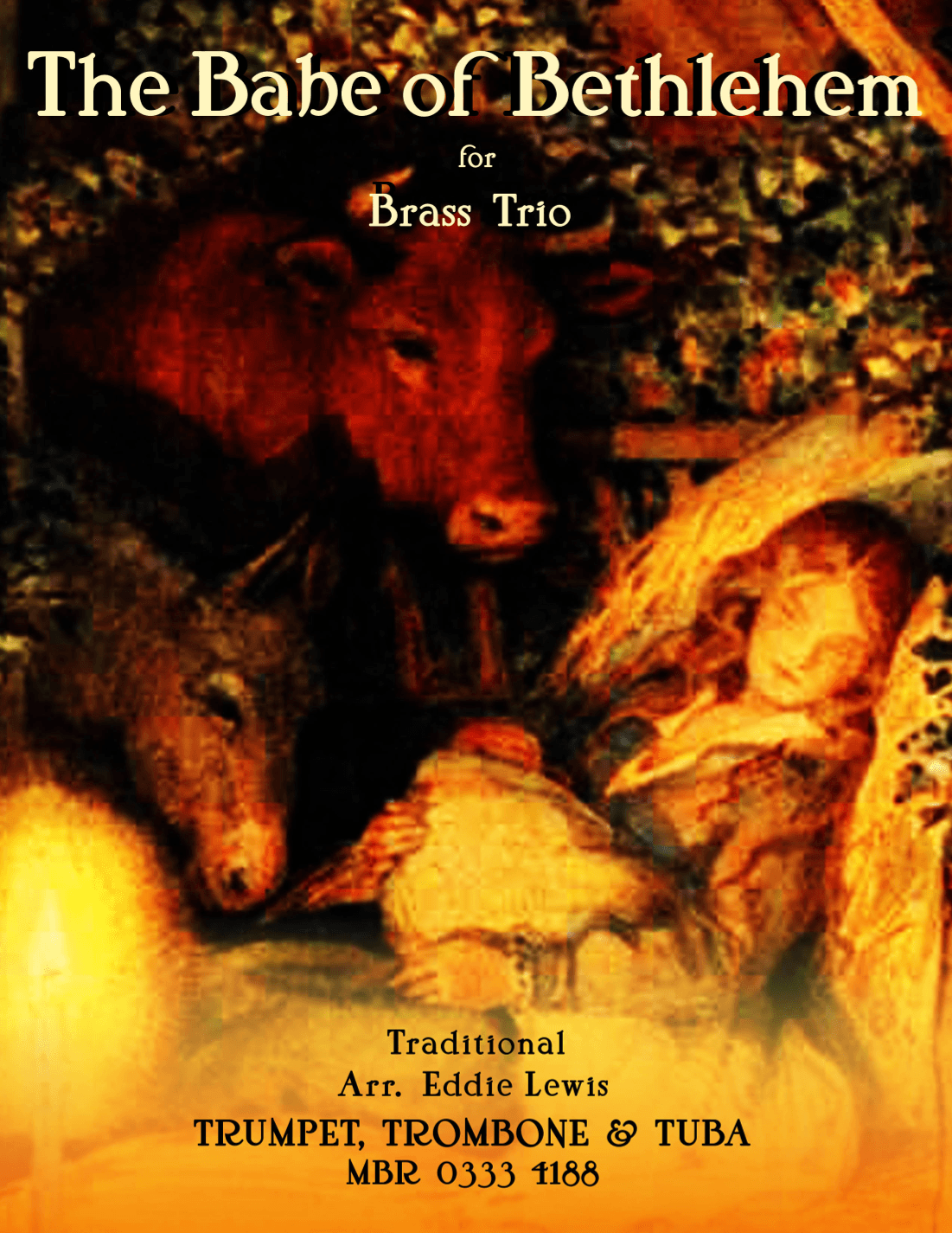 The Babe of Bethlehem Brass Trio Christmas (arr. Eddie Lewis)