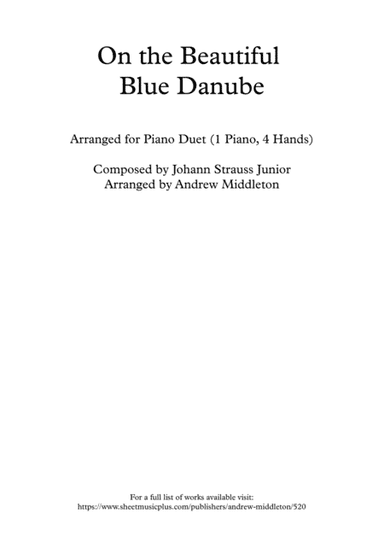 On the Beautiful Blue Danube arranged for piano duet (arr. Andrew Middleton)