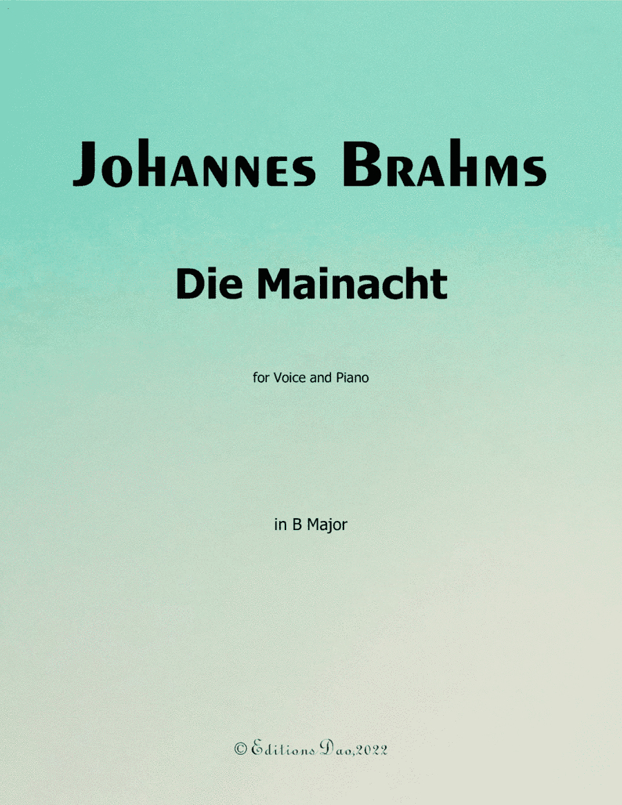 Die Mainacht, by Brahms, in B Major (arr. Editions Dao)