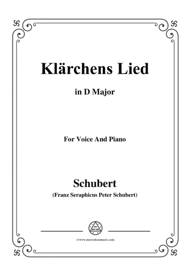 Schubert-Klärchens Lied,Love,D.210,in D Major,for Voice&Piano (arr. MSM)