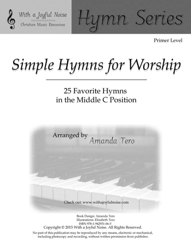 Simple Hymns For Worship – 25 Middle C Position Primer Sheet Music (arr. Amanda Tero)