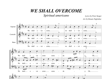 WE SHALL OVERCOME - Arr. for SAB Choir (arr. Renato Tagliabue)