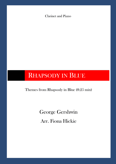 Rhapsody in Blue (arr. Fiona Hickie)