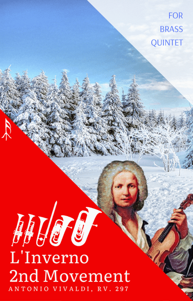 Largo from Winter by Vivaldi for Brass Quintet - with Alto Trombone and Euphonium (arr. Woods Only)