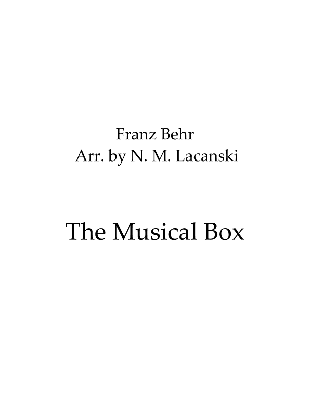 The Musical Box (arr. Nick Lacanski)