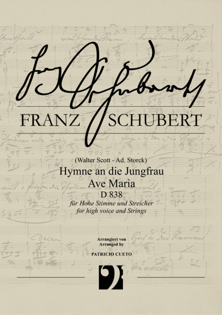 Ave Maria (Hymne an die Jungfrau) D839 (Franz Schubert) - arranged for High voice and Strings (arr. Patricio Cueto)