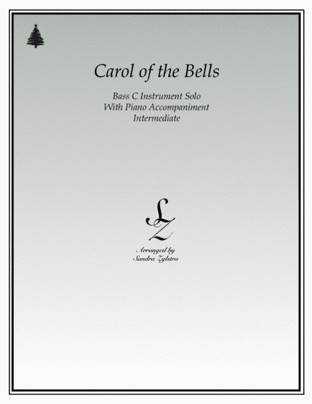 Carol of the Bells (bass C instrument solo) (arr. Sandra Zylstra)