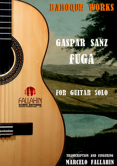FUGA - GASPA SANZ - FOR GUITAR SOLO (arr. Marcelo Fallahin)