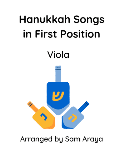 Hanukkah Songs in First Position for Viola (arr. Sam Araya)