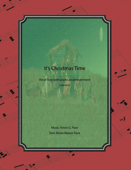 It's Christmas Time - Vocal solo with piano accompaniment