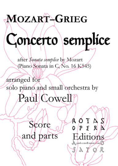Concerto Semplice - Mozart’s Simple Sonata arranged as a concerto by Edvard Grieg and Paul Cowell (arr. Edvard Grieg, Paul Cowell)