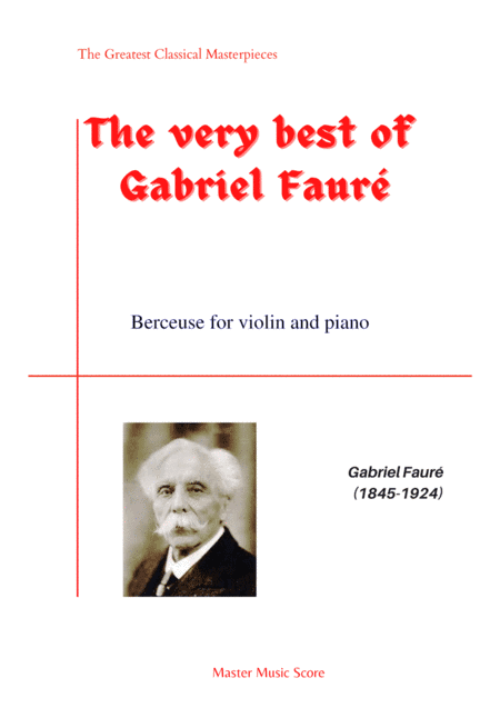 Faure-Berceuse for violin and piano (arr. MPS)
