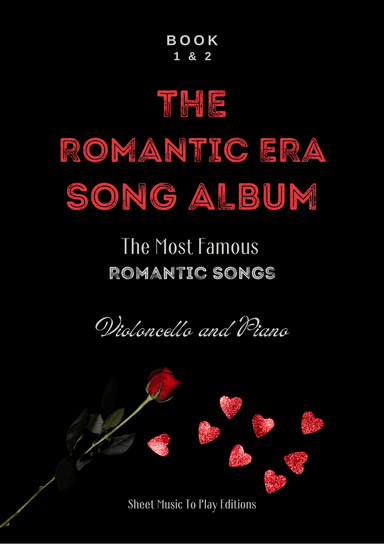 10 Romantic Songs for Violoncello and Piano (arr. César Madeira)