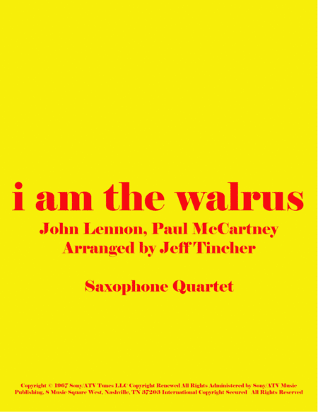 I Am The Walrus (arr. Jeff Tincher)