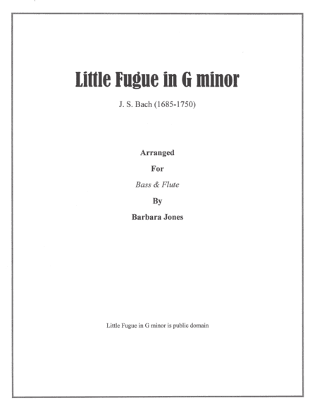 Little Fugue in G minor (Flute and Bass) (arr. Barbara Jones)
