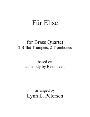 Für Elise for brass quartet (arr. Lynn L. Petersen)