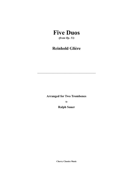 Five Duos from Op. 53 for Two Trombones (arr. Ralph Sauer)