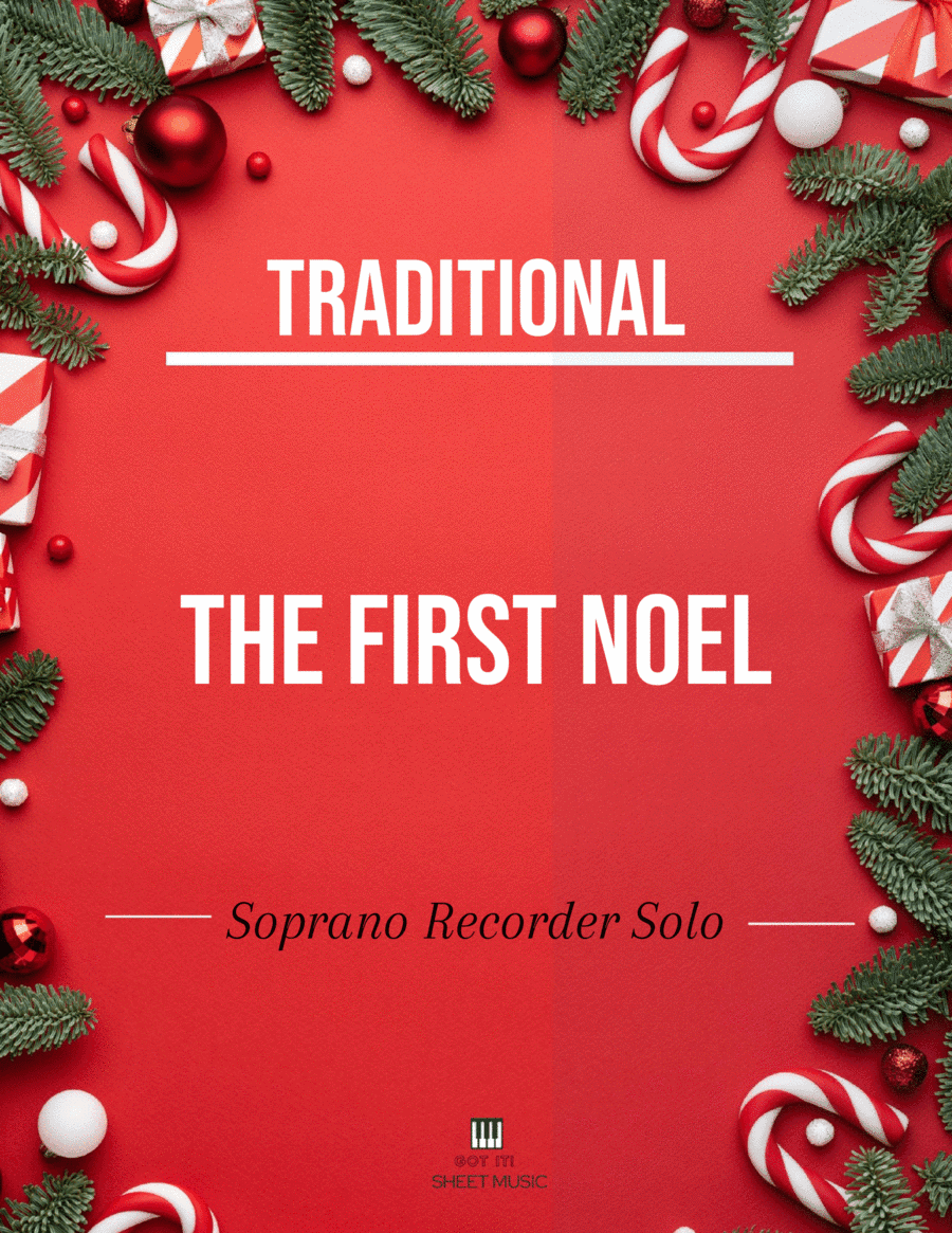 Traditional - The First Noel (Soprano Recorder Solo) (arr. Traditional - The First Noel (Soprano Recorder Solo))