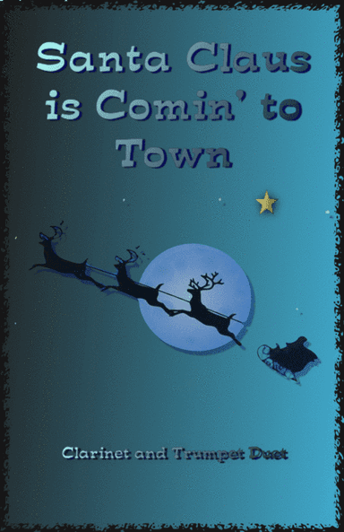 Santa Claus Is Comin' To Town (arr. David McKeown)