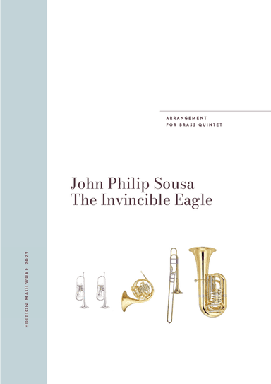 The Invincible Eagle (arr. Edition Maulwurf)