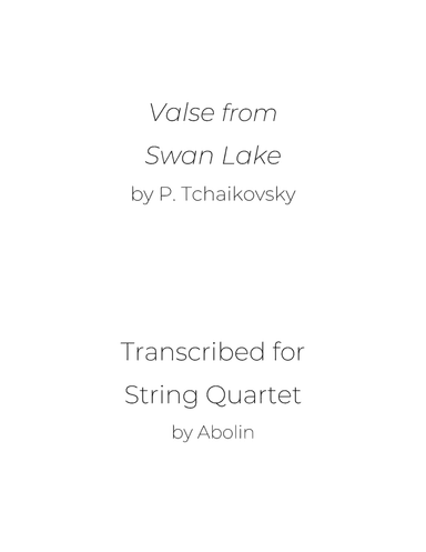 Tchaikovsky: Waltz from Swan Lake - String Quartet (arr. Abolin)