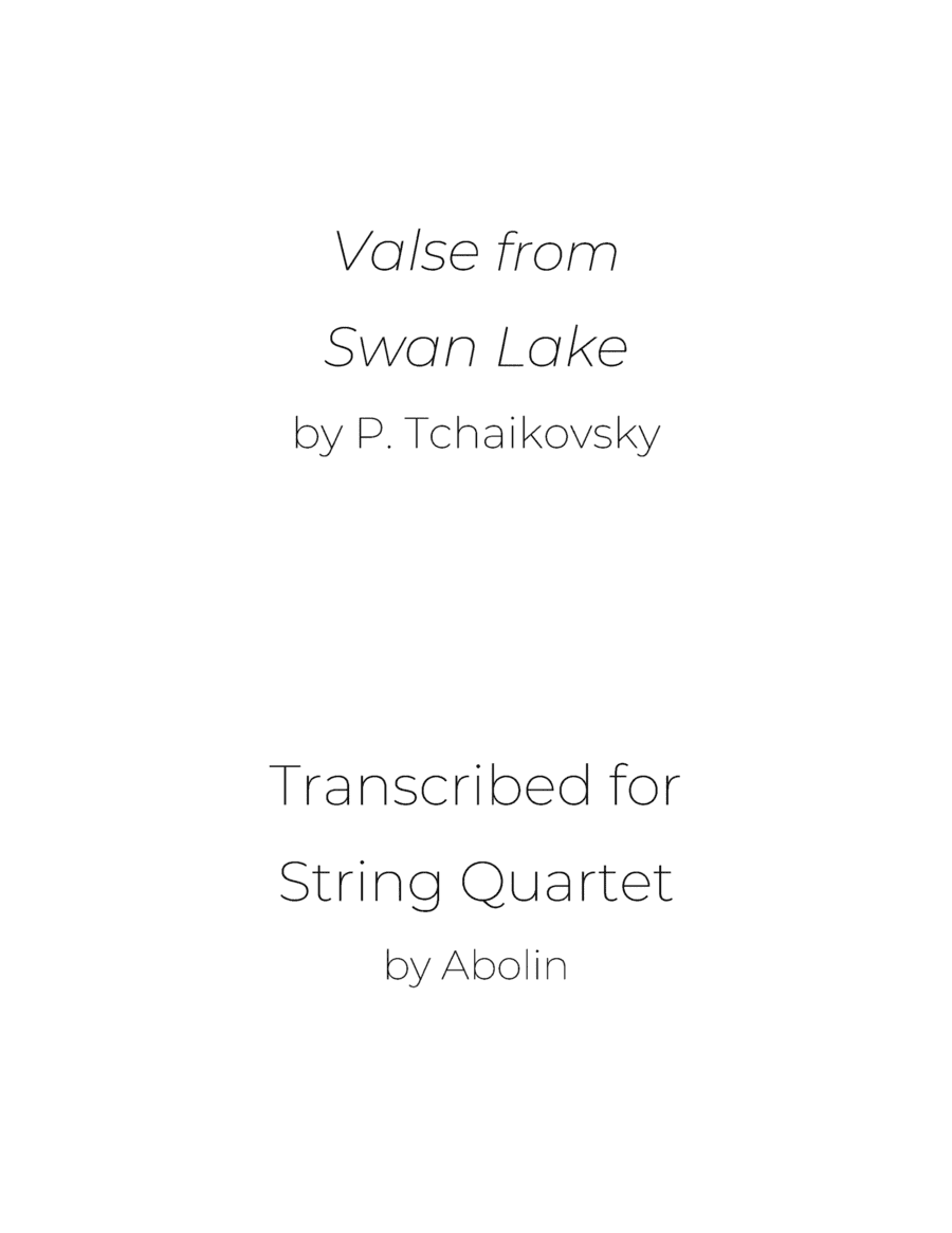 Tchaikovsky: Waltz from Swan Lake - String Quartet (arr. Abolin)