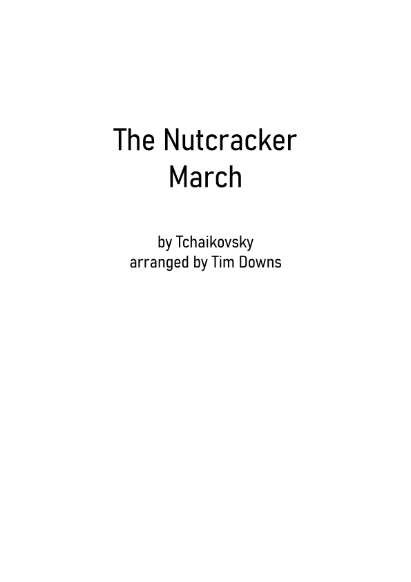 The Nutcracker - March (arr. Tim Downs)