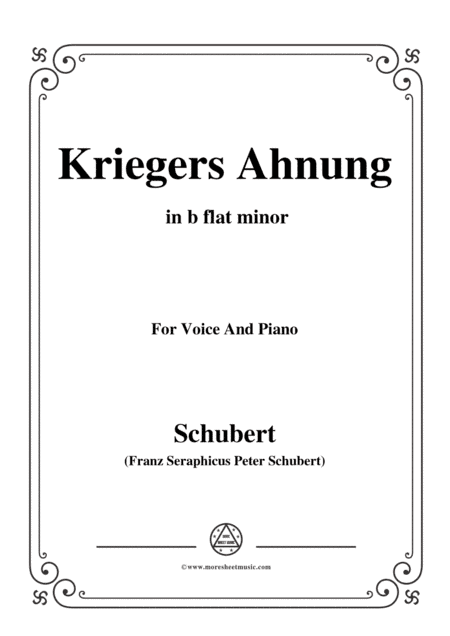 Schubert-Kriegers Ahnung,in b flat minor,for Voice&Piano (arr. MSM)