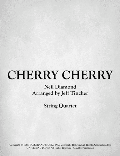 Cherry, Cherry (arr. Jeff Tincher)