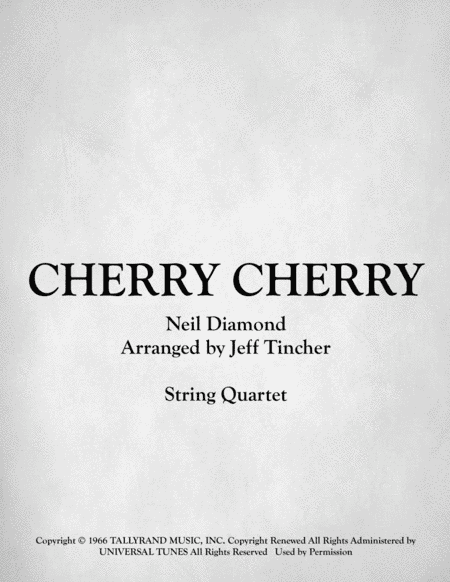 Cherry, Cherry (arr. Jeff Tincher)