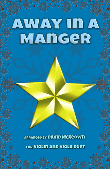 Away in a Manger, Jazz Style, for Violin and Viola Duet (arr. David McKeown)