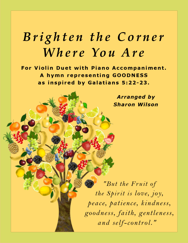 Brighten the Corner Where You Are (Violin Duet with Piano Accompaniment) (arr. Sharon Wilson)