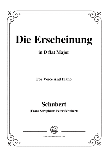 Schubert-Die Erscheinung,Op.108 No.3,in D flat Major,for Voice&Piano (arr. MSM)