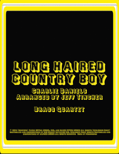 Long Haired Country Boy (arr. Jeff Tincher)