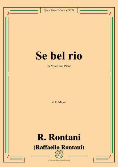 R. Rontani-Se bel rio,in D Major,for Voice and Piano (arr. OSM Press)