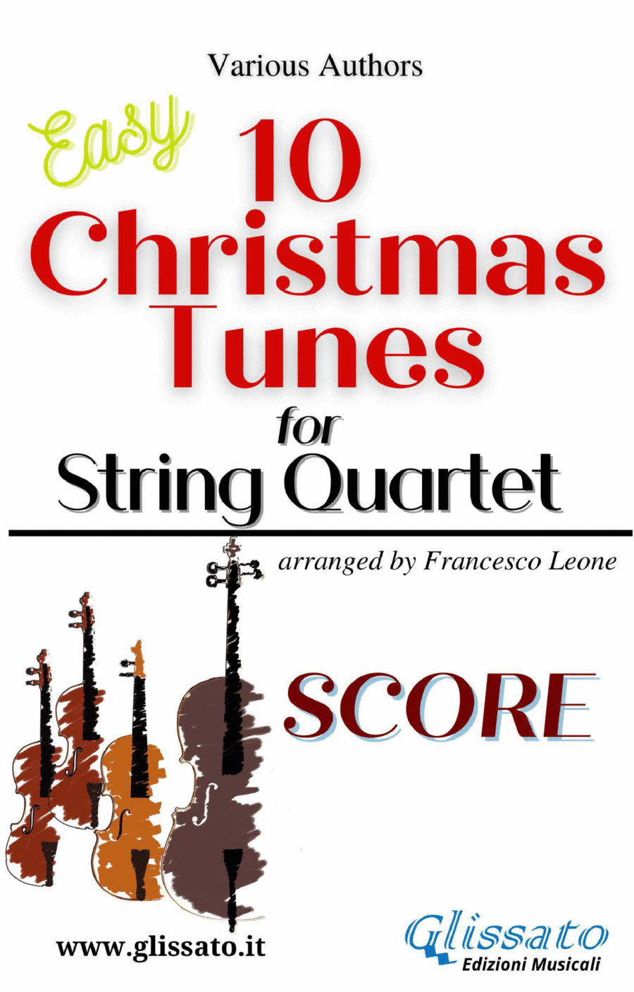 10 easy Christmas Tunes for String Quartet (score) (arr. Francesco Leone)