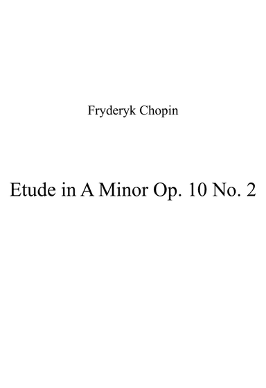 Etude in A Minor Op. 10 No. 2 (arr. Patrizia Luraschi)