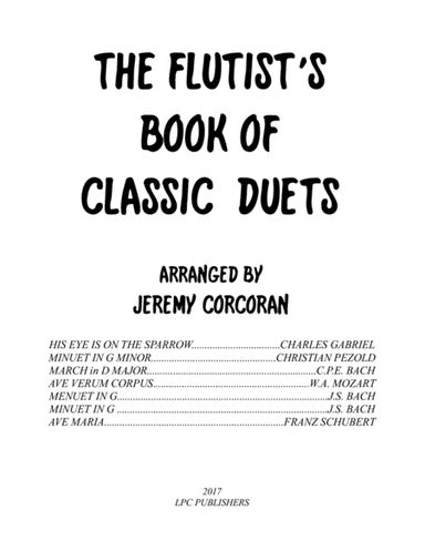 The Flutist's Book of Classic Duets (arr. Jeremy Corcoran)
