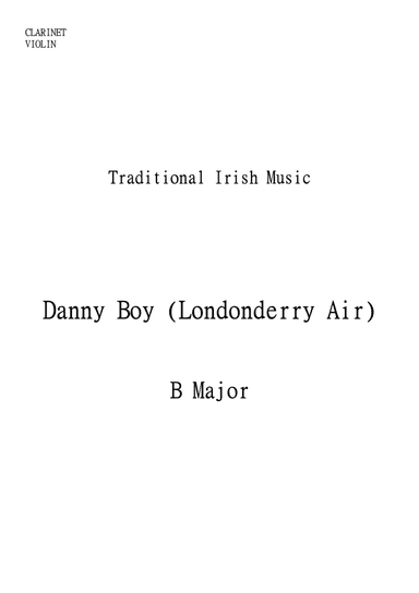 Danny Boy (Londonderry Air) for Clarinet and Violin Duo in B major. Easy to Intermediate. (arr. Matheus Araújo)