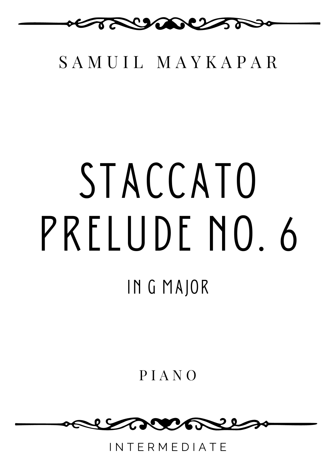 Maykapar - Staccato Prelude No. 6 in G Major - Intermediate (arr. Piacere Music Sheets)