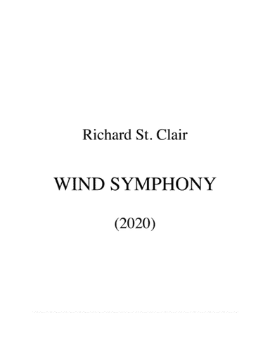 WIND SYMPHONY (2020) for Winds, Brass and Percussion [SCORE]