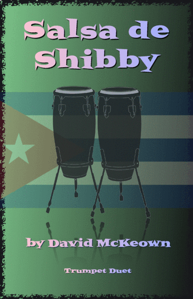 Salsa de Shibby, for Trumpet Duet
